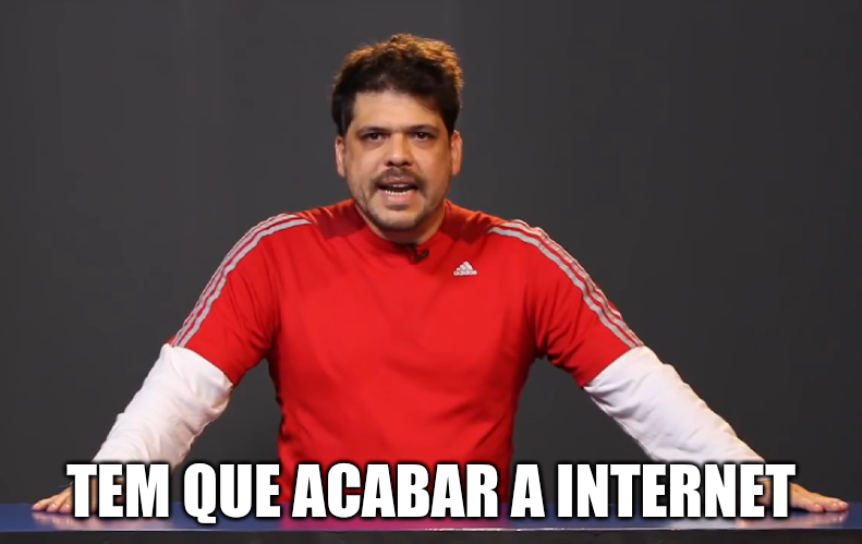 Rogerinho do Ingá: "tem que acabar a Internet"